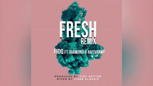 DOWNLOAD MP3 Fid Q Ft Diamond & Rayvanny - Fresh