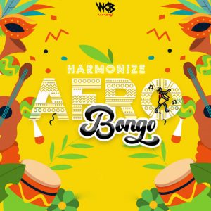 Harmonize - Afro Bongo EP ALBUM MP3 DOWNLOAD