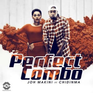 AUDIO Joh Makini - Perfect Combo Ft Chidinma MP3 DOWNLOAD
