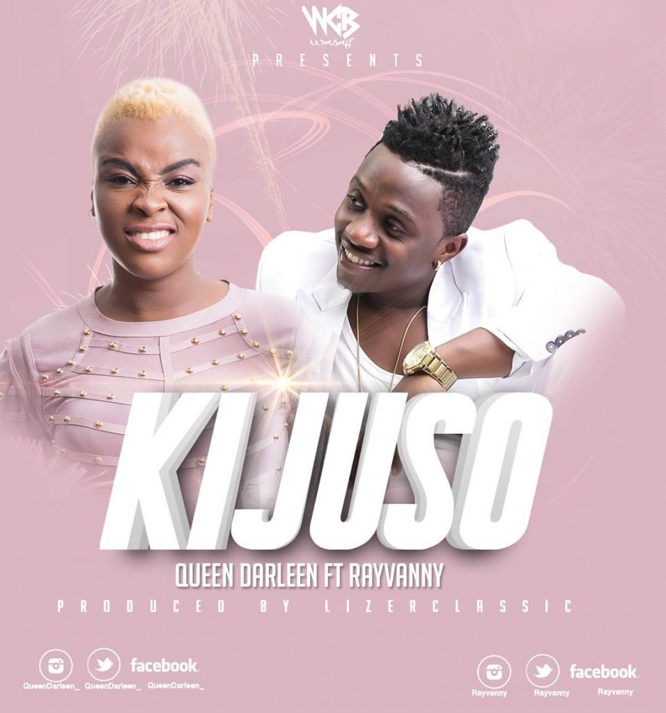 AUDIO Queen Darleen Ft. Rayvanny - Kijuso MP3 DOWNLOAD