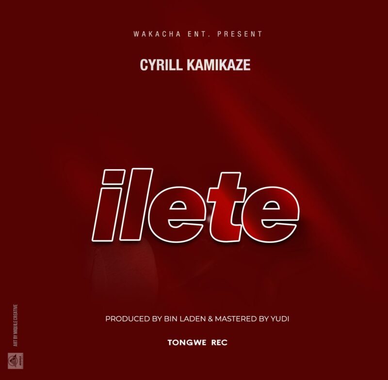 AUDIO Cyrill Kamikaze – Ilete MP3 DOWNLOAD
