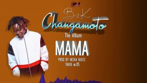 AUDIO B2K - Mama MP3 DOWNLOAD