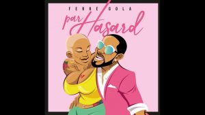 AUDIO Ferre Gola - Par hasard MP3 DOWNLOAD