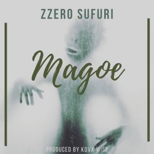 AUDIO Zzero Sufuri - Magoe MP3 DOWNLOAD
