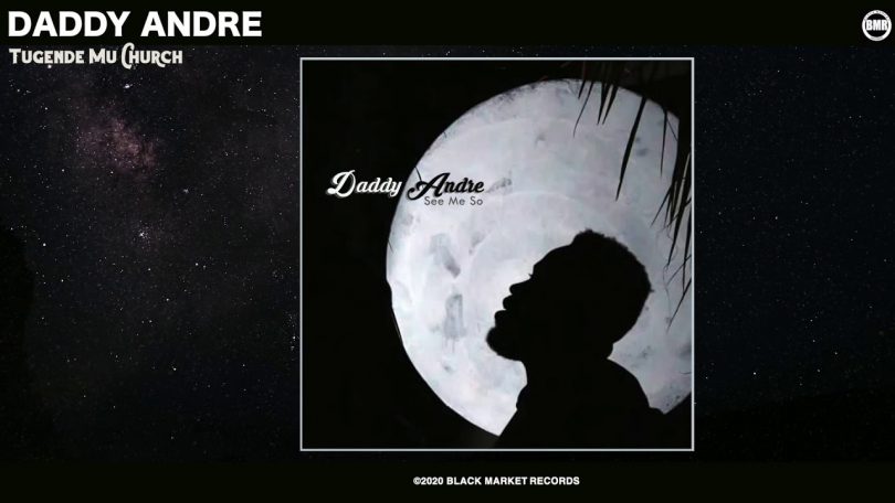 AUDIO Daddy Andre - Tugende Mu Church MP3 DOWNLOAD