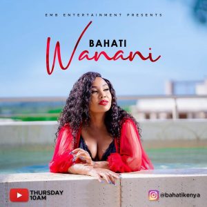 DOWNLOAD MP3 BAHATI - Wanani [TOTO SI TOTO]