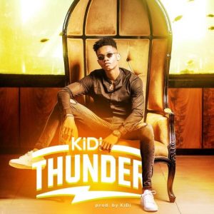 AUDIO KiDi – Thunder MP3 DOWNLOAD