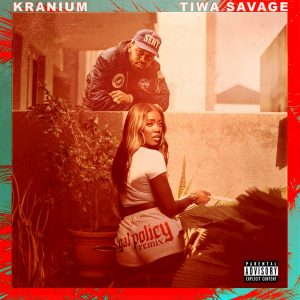 AUDIO Kranium – Gal Policy (Remix) ft. Tiwa Savage MP3 DOWNLOAD
