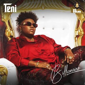 DOWNLOAD MP3 Teni - Billionaire