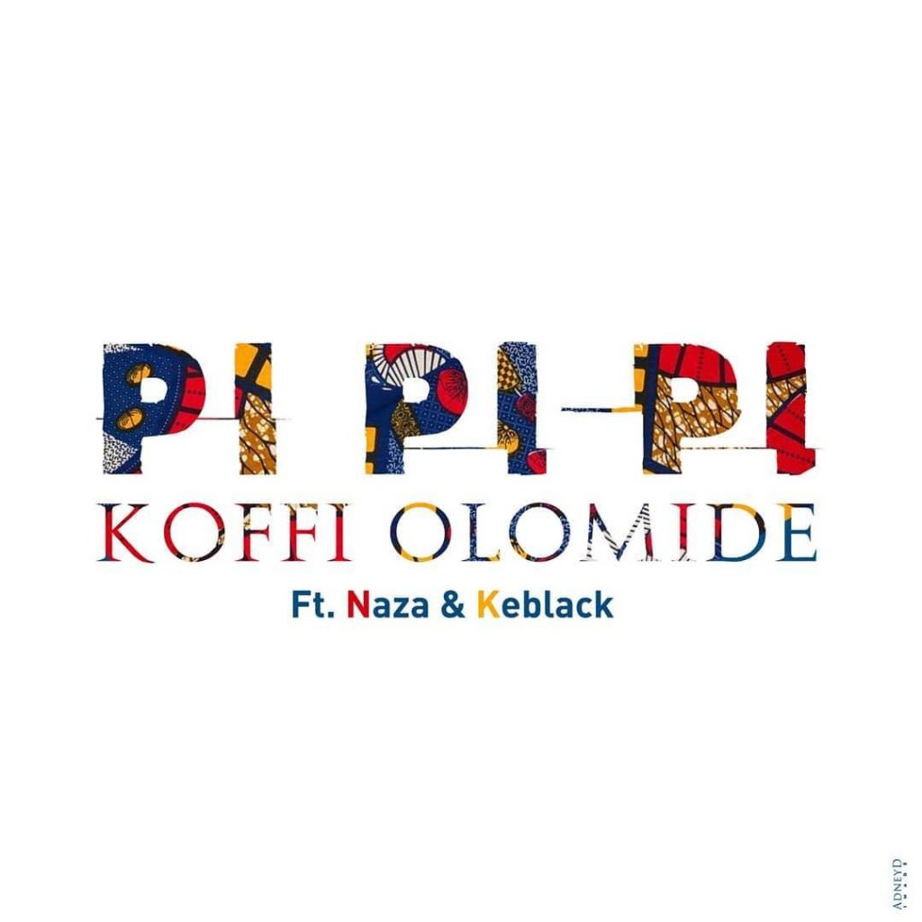 DOWNLOAD MP3 Koffi Olomide - Pi Pi Pi Ft Naza & Keblack