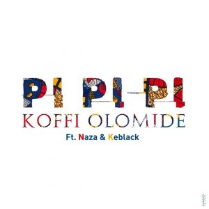 DOWNLOAD MP3 Koffi Olomide - Pi Pi Pi Ft Naza & Keblack