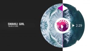 AUDIO Gilad & Eliad - Swahili Girl MP3 DOWNLOAD