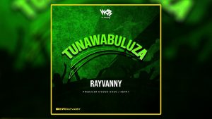 AUDIO Rayvanny - Tunawabuluza MP3 DOWNLOAD