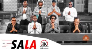 AUDIO Kikosi Kazi - SALA MP3 DOWNLOAD