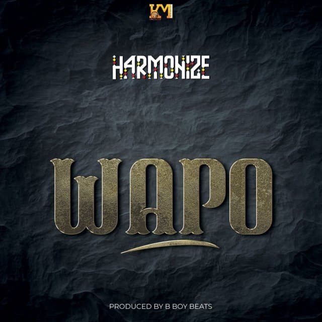 DOWNLOAD MP3 Harmonize – Wapo AUDIO