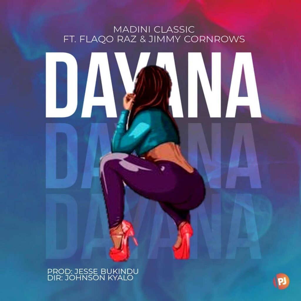 AUDIO Madini Classic - Dayana Ft Flaqo Raz & Jimmy Cornrows MP3 DOWNLOAD