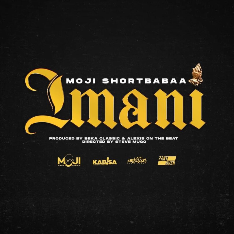 AUDIO Moji Shortbabaa - Imani MP3 DOWNLOAD