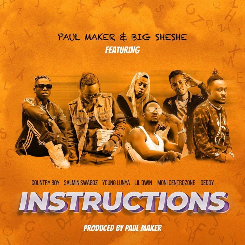 AUDIO Paul Maker - Instructions Ft. Country Bo X Young Lunya X Salmin Swaggz X Moni Centrozone X Lil Dwin & Deddy MP3 DOWNLOAD