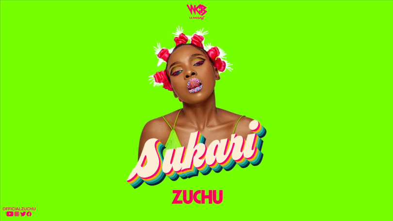 AUDIO Zuchu - Sukari MP3 DOWNLOAD