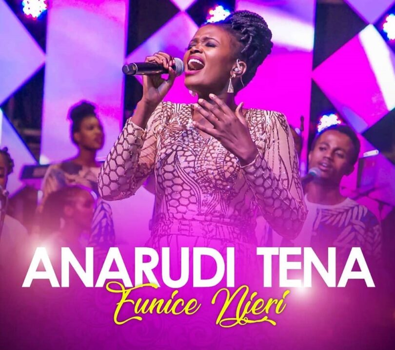 AUDIO Eunice Njeri Anarudi Tena MP3 DOWNLOAD — citiMuzik