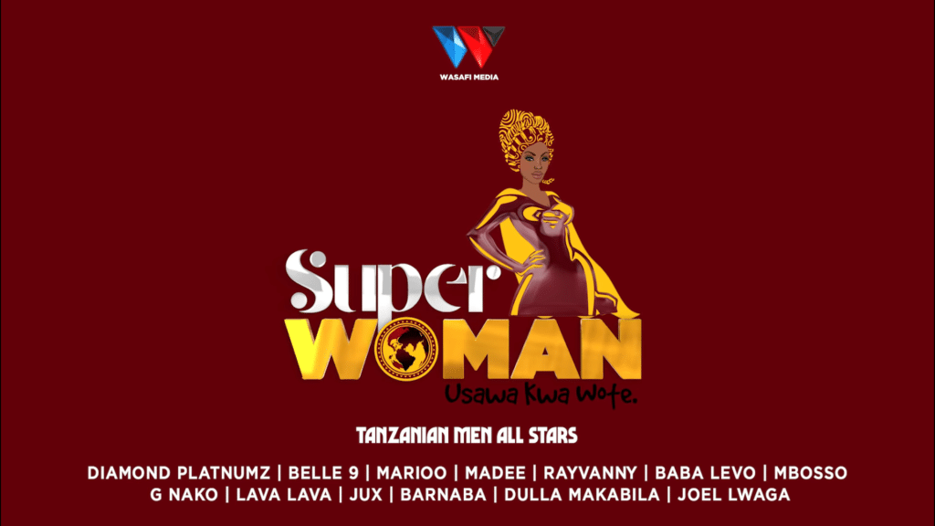 AUDIO Tanzanian Men All Star - Super Woman MP3 DOWNLOAD