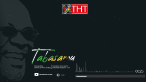 AUDIO THT - Tabasamu Magufuli MP3 DOWNLOAD