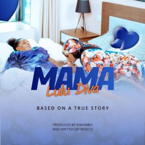 AUDIO Luludiva - Mama MP3 DOWNLOAD