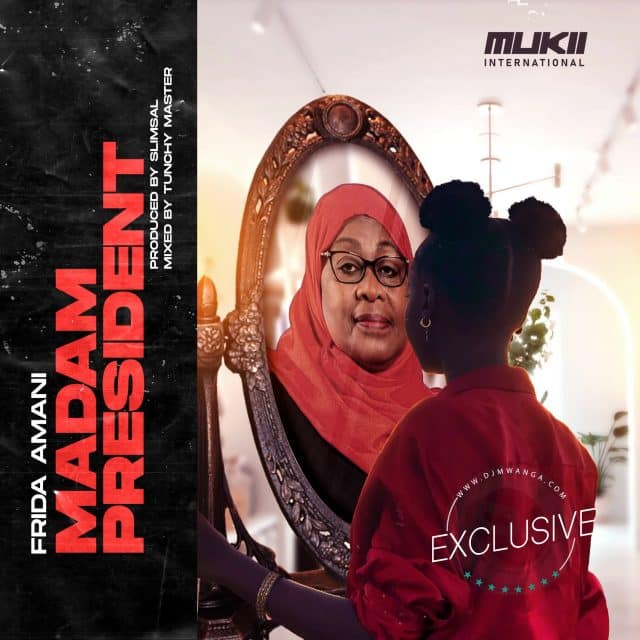 AUDIO Frida Amani – Madam President MP3 DOWNLOAD