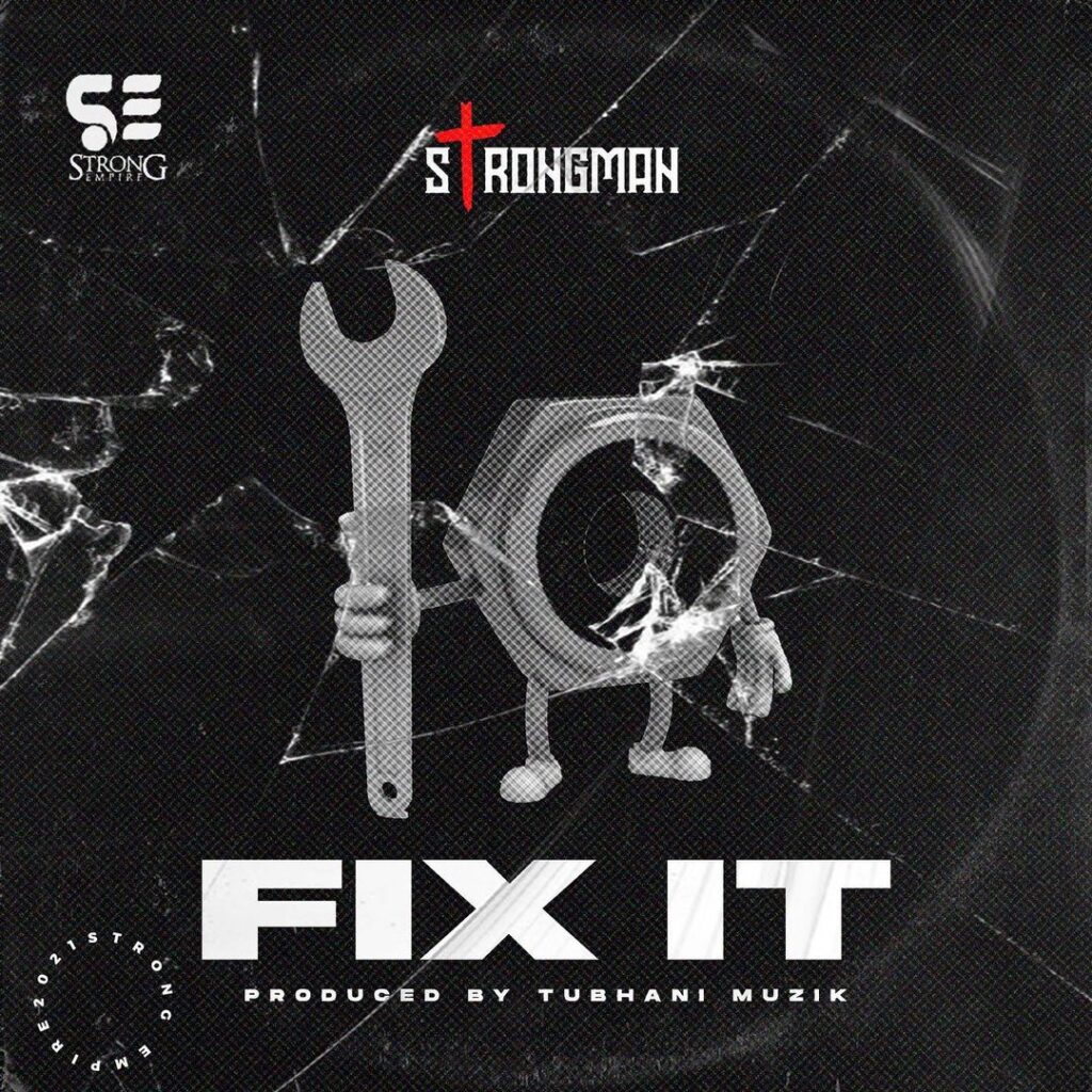 VIDEO Strongman - Fix It MP4 DOWNLOAD