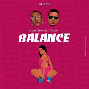 AUDIO Mesen Selekta x Donpol – Balance MP3 DOWNLOAD