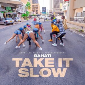 AUDIO Bahati - Take It Slow MP3 DOWNLOAD
