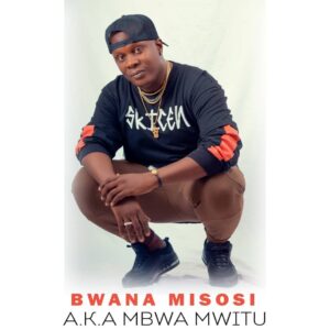 AUDIO Bwana Misosi - Mabinti wa kitanga MP3 DOWNLOAD