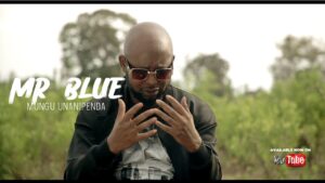 VIDEO Mr Blue – Mungu Unanipenda MP4 DOWNLOAD