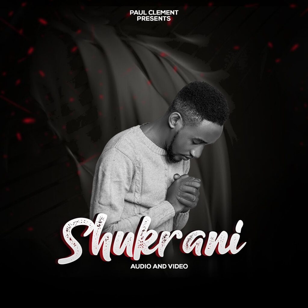 AUDIO Paul Clement - Shukrani MP3 DOWNLOAD