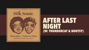 Bruno Mars - After Last Night LYRICS Anderson .Paak, Silk Sonic