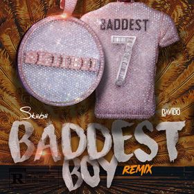 AUDIO Skiibii - Baddest Boy Remix Ft. Davido MP3 DOWNLOAD
