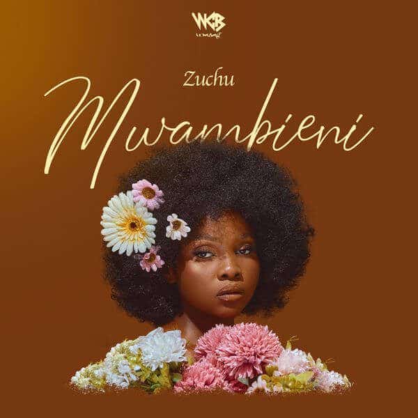 Wimbo mpya wa Zuchu Mwambieni MP3 DOWNLOAD — citiMuzik