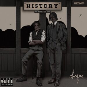 AUDIO Cheque Ft Fireboy DML - History MP3 DOWNLOAD