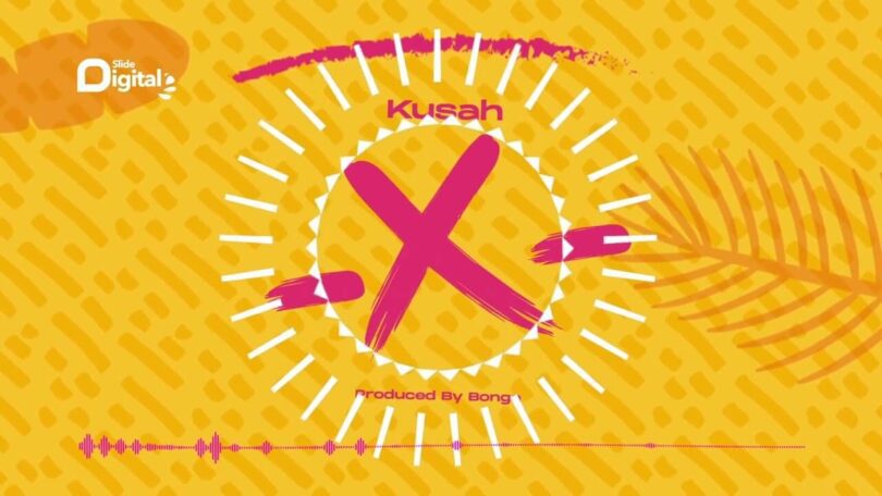 AUDIO Kusah - X MP3 DOWNLOAD
