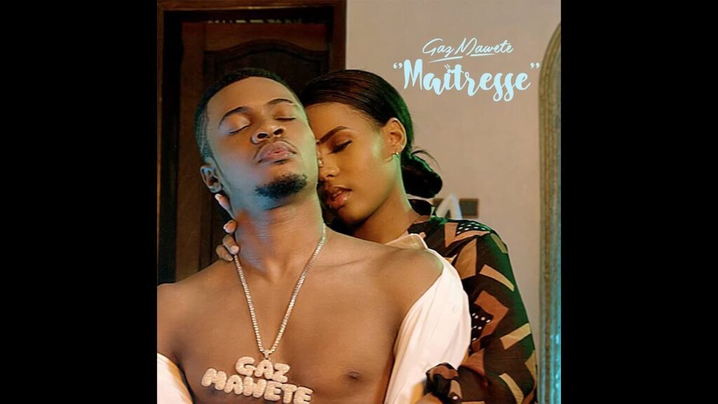 AUDIO Gaz Mawete - Maitresse MP3 DOWNLOAD
