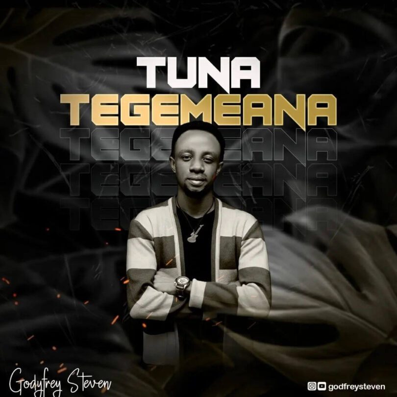 AUDIO Godfrey Steven - Tunategemeana MP3 DOWNLOAD