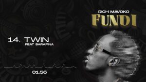 AUDIO Rich Mavoko - Twin Ft. Saraphina MP3 DOWNLOAD