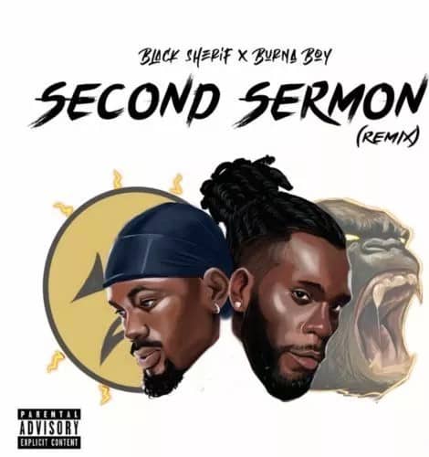 AUDIO Black Sherif Ft. Burna Boy - Second Sermon (Remix) MP3 DOWNLOAD