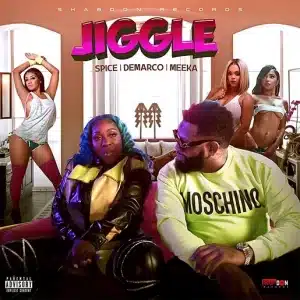 AUDIO Spice Ft. Demarco X Meeka - Jiggle MP3 DOWNLOAD
