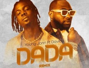 AUDIO Young Jonn Ft. Davido - Dada (Remix) MP3 DOWNLOAD