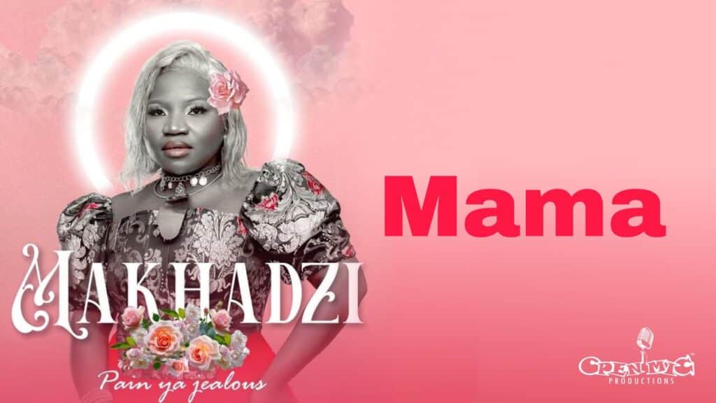 AUDIO Makhadzi - Mama MP3 DOWNLOAD