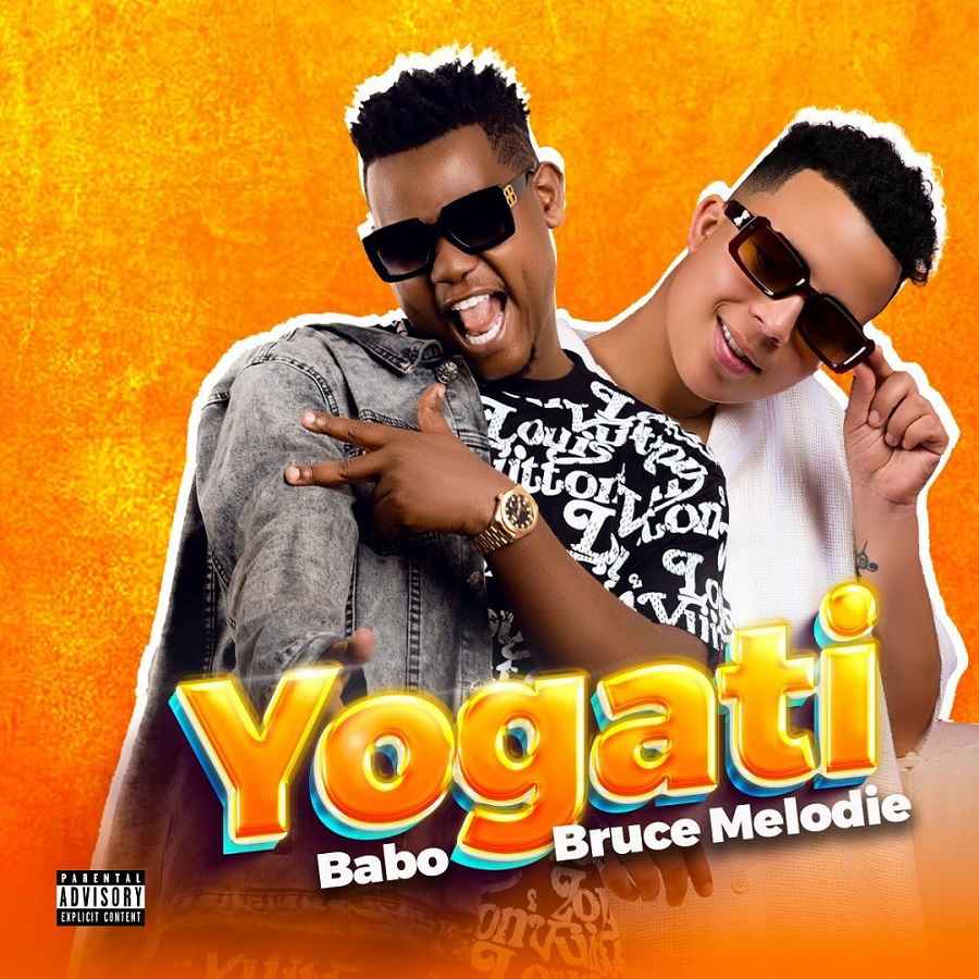 AUDIO Babo Ft. Bruce Melodie - Yogati MP3 DOWNLOAD