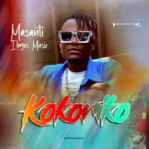 AUDIO Masauti - Kokoriko MP3 DOWNLOAD