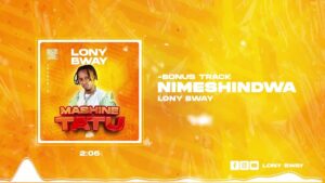 AUDIO Lony Bway - Nimeshindwa MP3 DOWNLOAD