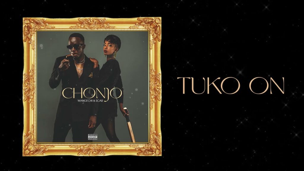 AUDIO Wangechi Ft. Scar Mkadinali – Tuko On MP3 DOWNLOAD